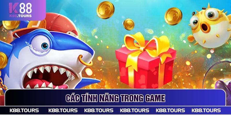 Các tính năng trong game