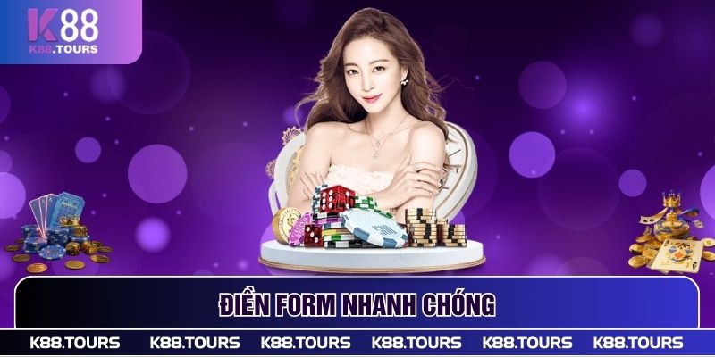 Điền form nhanh chóng