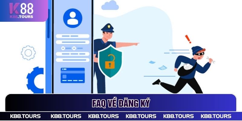 FAQ về đăng ký