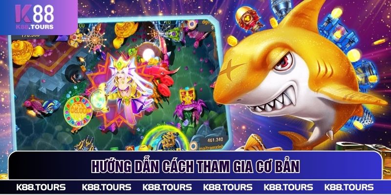 Hướng dẫn cách tham gia cơ bản